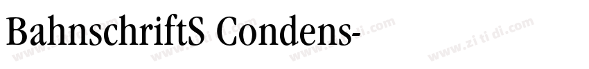 BahnschriftS Condens字体转换